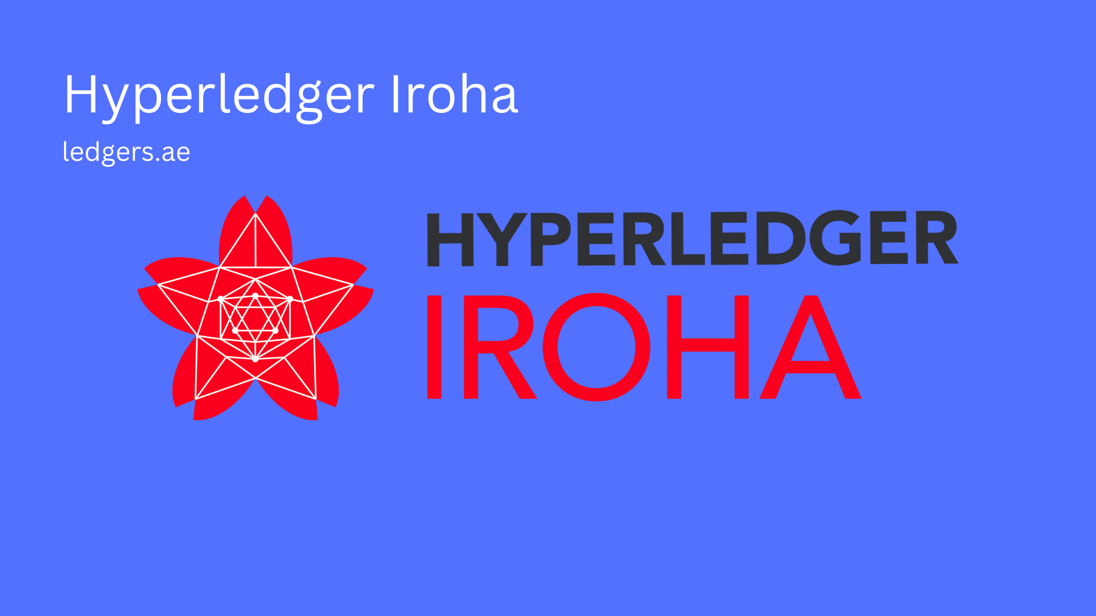 Hyperledger Iroha - DLT, Smart Contract Engine, Utility Libraries